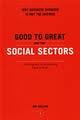 Good to Great Social Sectors – Fits the Private Company?